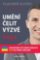 Umění čelit výzvě - Metoda F.A.C.E. the Challenge