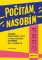 Počítám, násobím - čísla 0 - 5 - (1.díl) Počítám, násobím - čísla 0 - 5 - (1.díl)