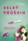 Velký průšvih Velký průšvih