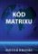 Kód Matrix Kód Matrix