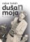 DušaN moja DušaN moja