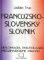 Francúzsko-slovenský slovník - diplomacia ... Francúzsko-slovenský slovník - diplomacia ...