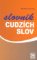Slovník cudzích slov Slovník cudzích slov