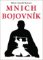 Mnich bojovník Mnich bojovník