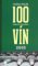 100 najlepších slovenských vín 2005 SK 100 najlepších slovenských vín 2005 SK