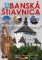 Banská Štiavnica Banská Štiavnica