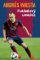 Andrés Iniesta Futbalový umelec Andrés Iniesta Futbalový umelec