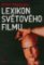 Lexikon světového filmu Lexikon světového filmu