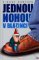 Jednou nohou v blázinci Jednou nohou v blázinci