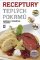 Receptury teplých pokrmů Receptury teplých pokrmů