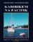Karibikem na Pacifik Karibikem na Pacifik