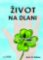Život na dlani Život na dlani