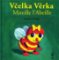 Včelka Věrka / Mireille l´Abeille