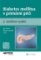 Diabetes mellitus v primární péči II. Diabetes mellitus v primární péči II.