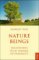 Nature Beings - Encounters with Friends of Humanity Nature Beings - Encounters with Friends of Humanity