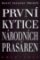 První Kytice národních prasáren - Kryptadia I. První Kytice národních prasáren - Kryptadia I.
