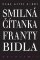 Smilná čítanka Franty Bidla - Kryptadia V.