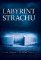 Labyrint strachu