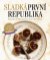 Sladká první republika