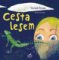Cesta lesem Cesta lesem