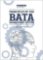 Principles of the Bata Management System Principles of the Bata Management System