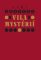 Vila Mystérií Vila Mystérií