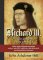 Richard III. - Poslední dny života a osud jeho DNA Richard III. - Poslední dny života a osud jeho DNA