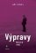 Výpravy pro den i noc Výpravy pro den i noc