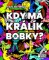 Kdy má králík bobky?