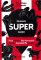 Prague Superguide Edition No. 5 Prague Superguide Edition No. 5