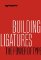 Building ligatures: the power of type Building ligatures: the power of type