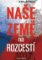 Naše země na rozcestí Naše země na rozcestí