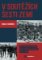 V soutěžích šesti zemí - Boje o hokejové vavřiny na území Československa 1937–1945 V soutěžích šesti zemí - Boje o hokejové vavřiny na území Československa 1937–1945