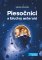 Piesočníci a bludný asteroid Piesočníci a bludný asteroid