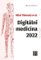 Digitální medicína 2022 Digitální medicína 2022