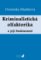 Kriminalistická olfaktorika a její budoucnost Kriminalistická olfaktorika a její budoucnost