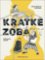 Kratke Zobaky Kratke Zobaky