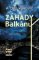 Záhady balkánu Záhady balkánu