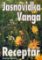 Jasnovidka Vanga - Receptář Jasnovidka Vanga - Receptář