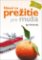 Návod na prežitie pre muža Návod na prežitie pre muža