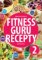 Fitness Guru Recepty 2