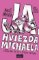 Ja, hviezda Michaela Ja, hviezda Michaela
