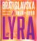 Bratislavská lýra 1966 - 1998 Bratislavská lýra 1966 - 1998