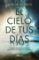 El Cielo de tus Días El Cielo de tus Días