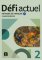 Défi actuel 2 (A2) – Cahier d´exercices + MP3 téléchargeables Défi actuel 2 (A2) – Cahier d´exercices + MP3 téléchargeables