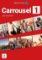 Carrousel 1 (A1) - Guide pédagogique Carrousel 1 (A1) - Guide pédagogique
