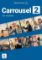 Carrousel 2 (A2) - Guide pédagogique Carrousel 2 (A2) - Guide pédagogique