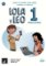 Lola y Leo 1 paso a paso (A1.1) - Cuaderno de ejercicios + MP3 descargable Lola y Leo 1 paso a paso (A1.1) - Cuaderno de ejercicios + MP3 descargable