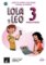 Lola y Leo 3 paso a paso (A2.1) - Cuaderno de ejercicios + MP3 descargable Lola y Leo 3 paso a paso (A2.1) - Cuaderno de ejercicios + MP3 descargable