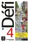 Défi 4 (B2) - Édition hybride Livre de l´éleve + Espacevirtuel (12 mois) Défi 4 (B2) - Édition hybride Livre de l´éleve + Espacevirtuel (12 mois)